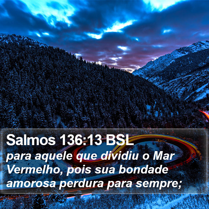 Salmos 136:13 BSL Bible Study