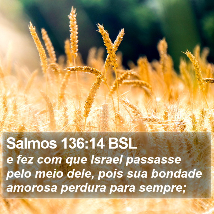 Salmos 136:14 BSL Bible Study