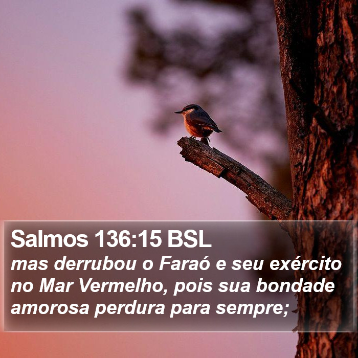 Salmos 136:15 BSL Bible Study