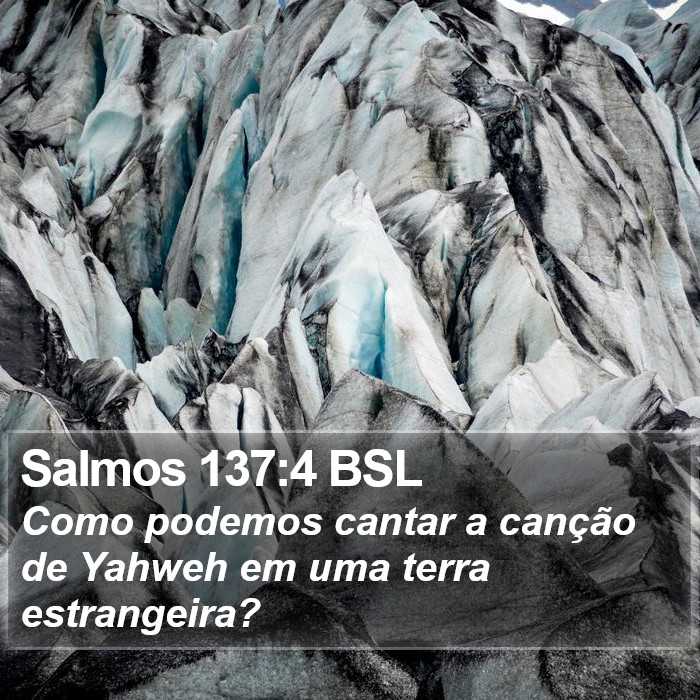 Salmos 137:4 BSL Bible Study