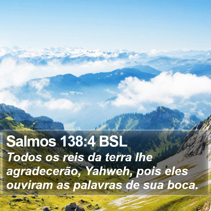 Salmos 138:4 BSL Bible Study