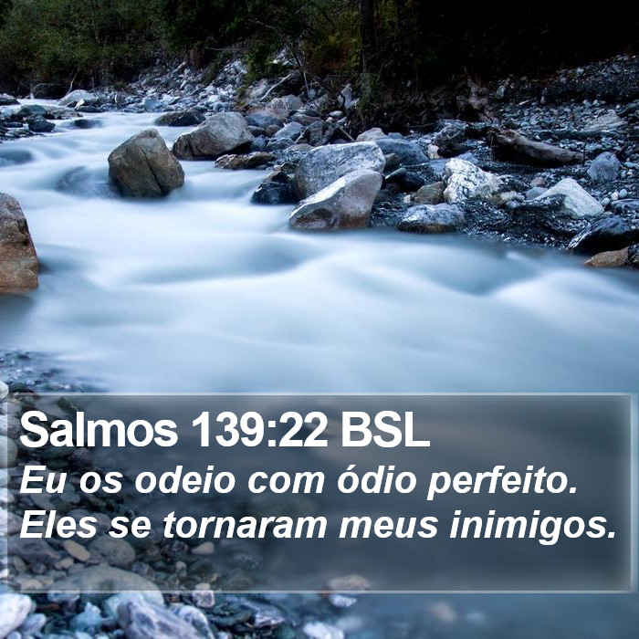Salmos 139:22 BSL Bible Study