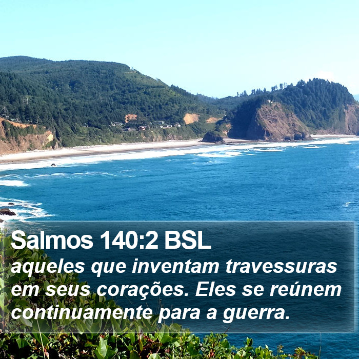 Salmos 140:2 BSL Bible Study