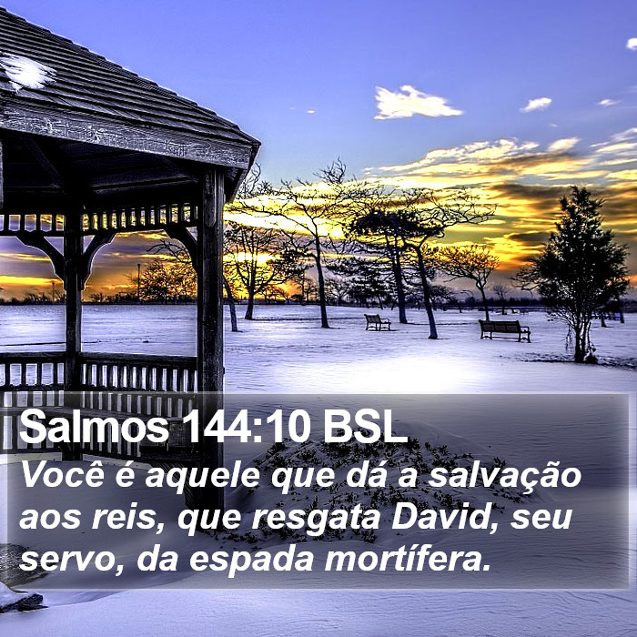 Salmos 144:10 BSL Bible Study
