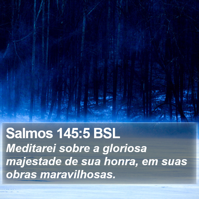 Salmos 145:5 BSL Bible Study