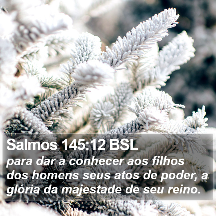 Salmos 145:12 BSL Bible Study