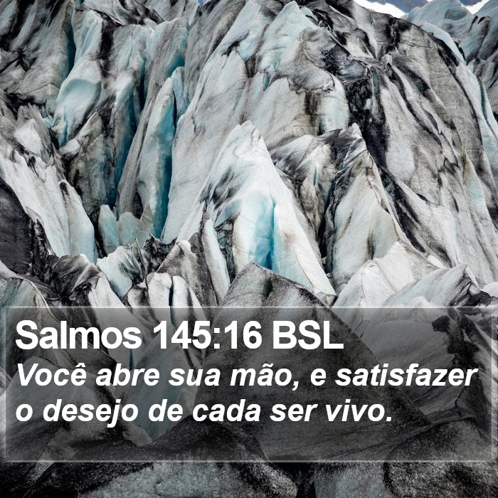 Salmos 145:16 BSL Bible Study