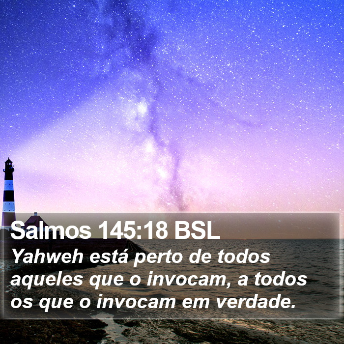 Salmos 145:18 BSL Bible Study