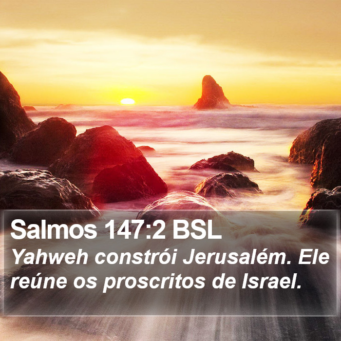 Salmos 147:2 BSL Bible Study