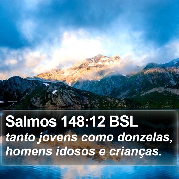 Salmos 148:12 BSL Bible Study