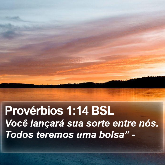 Provérbios 1:14 BSL Bible Study