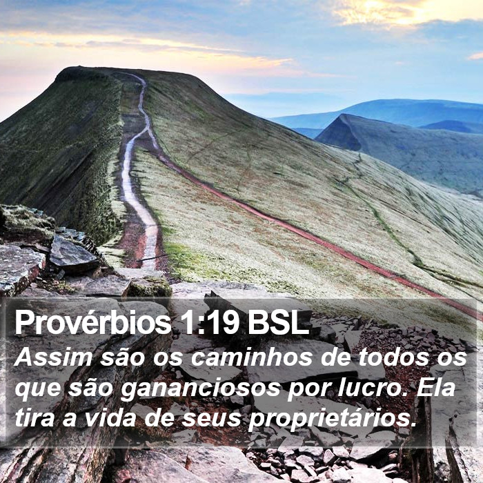 Provérbios 1:19 BSL Bible Study