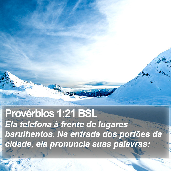 Provérbios 1:21 BSL Bible Study