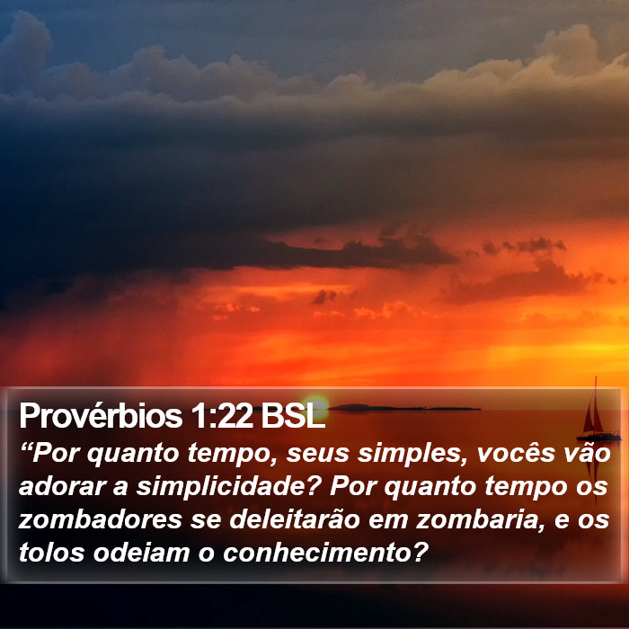 Provérbios 1:22 BSL Bible Study