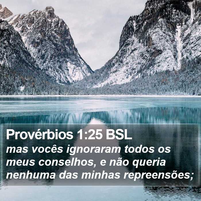 Provérbios 1:25 BSL Bible Study