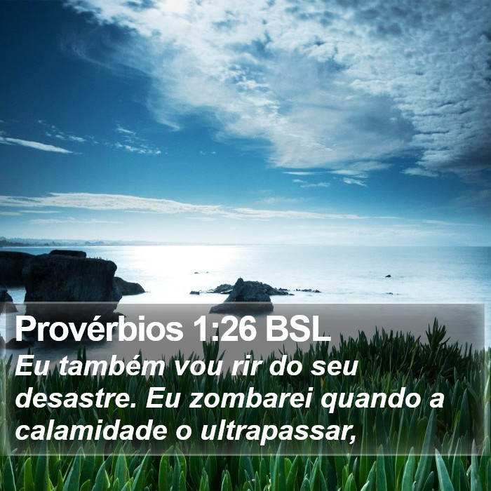 Provérbios 1:26 BSL Bible Study