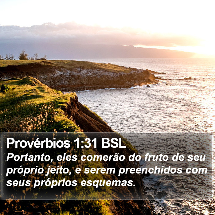 Provérbios 1:31 BSL Bible Study