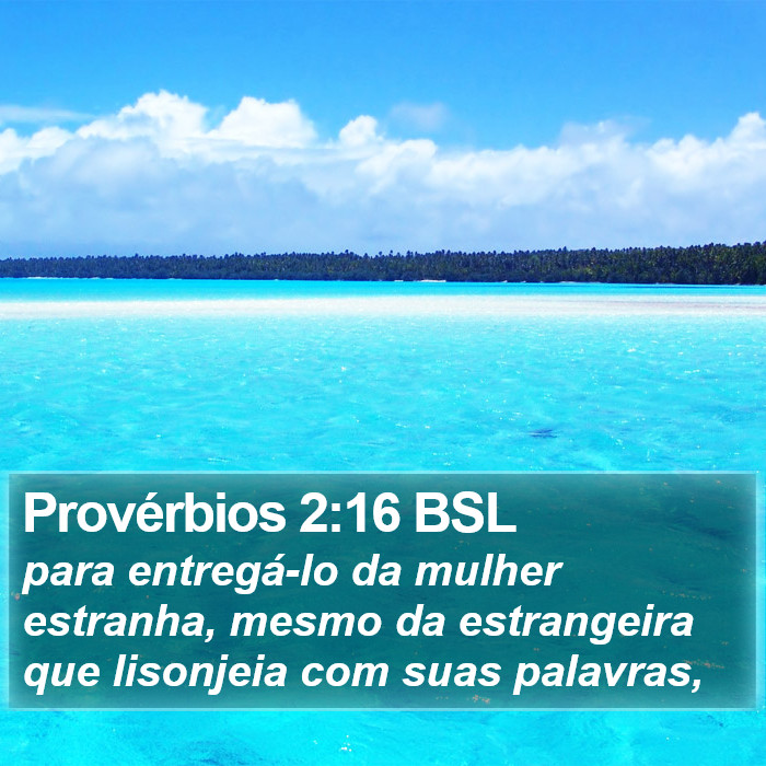 Provérbios 2:16 BSL Bible Study