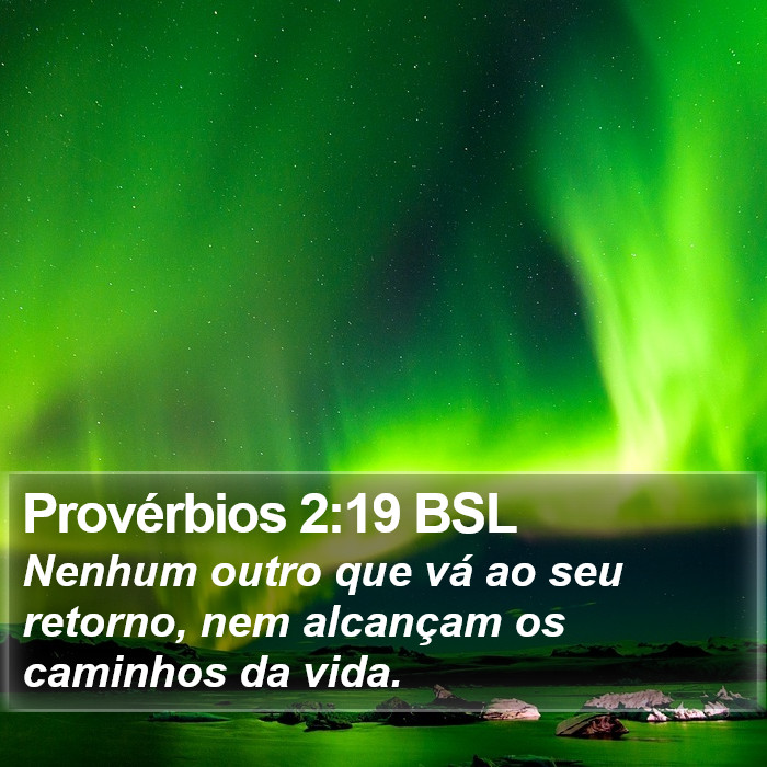 Provérbios 2:19 BSL Bible Study