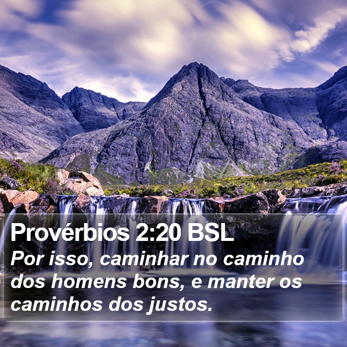 Provérbios 2:20 BSL Bible Study