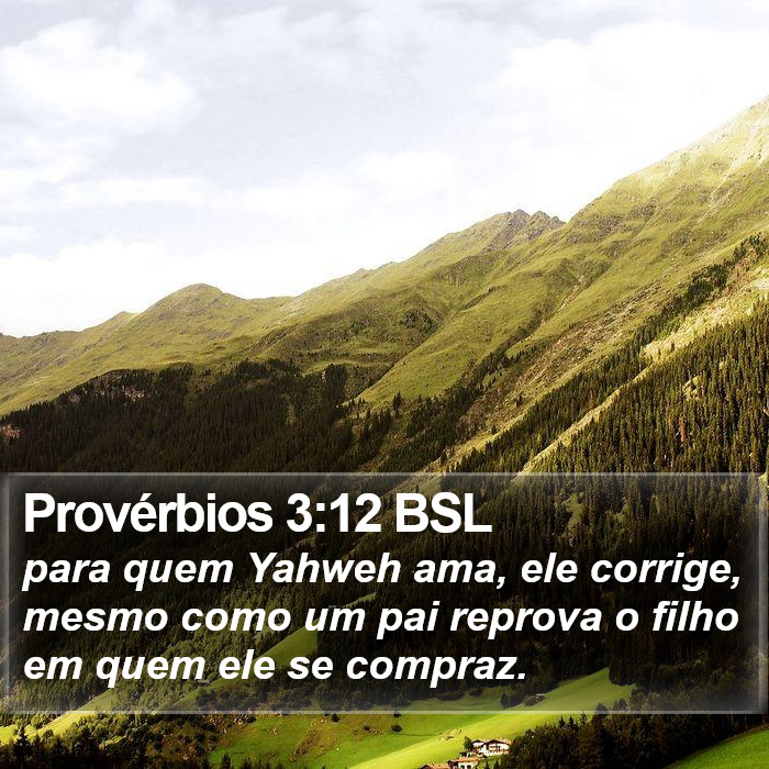 Provérbios 3:12 BSL Bible Study