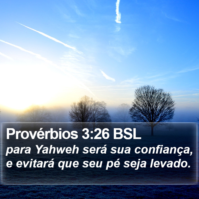Provérbios 3:26 BSL Bible Study