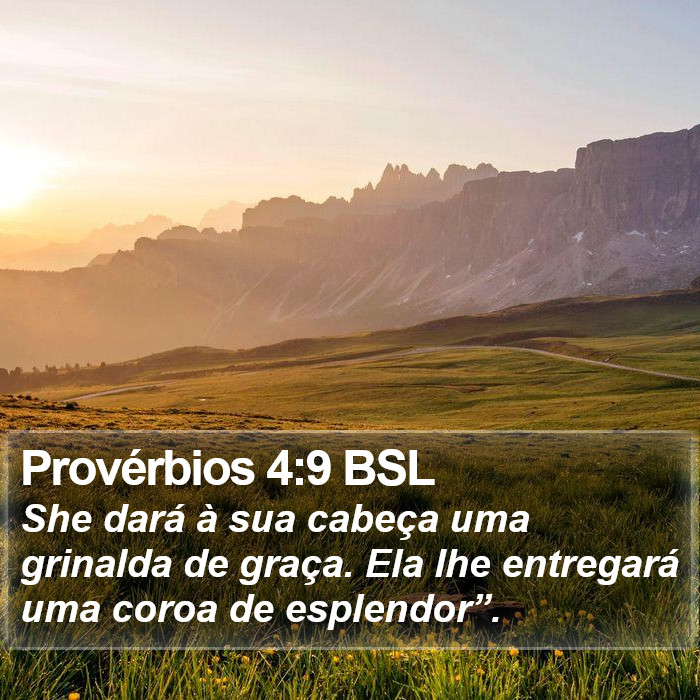 Provérbios 4:9 BSL Bible Study