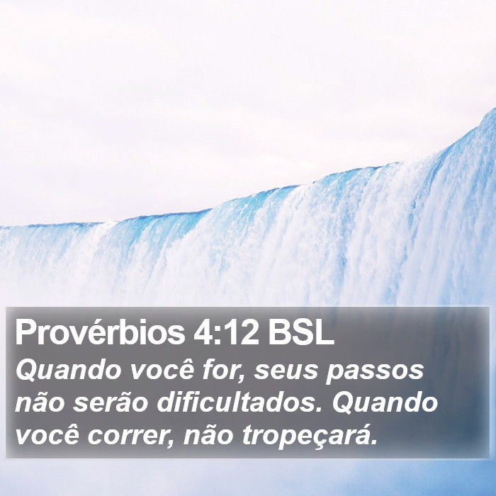 Provérbios 4:12 BSL Bible Study