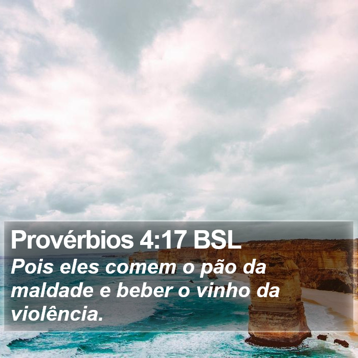 Provérbios 4:17 BSL Bible Study