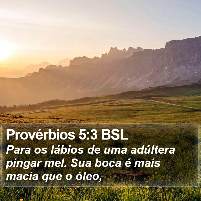 Provérbios 5:3 BSL Bible Study