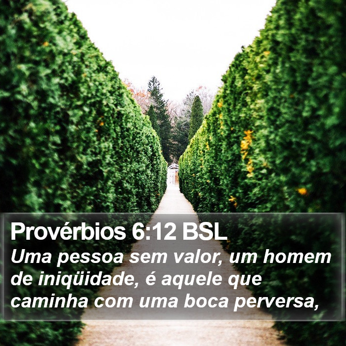 Provérbios 6:12 BSL Bible Study