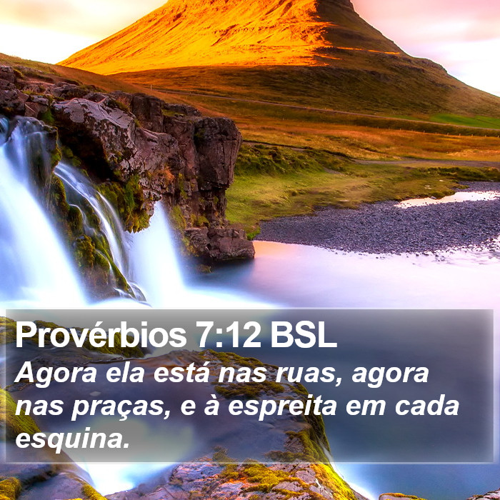 Provérbios 7:12 BSL Bible Study