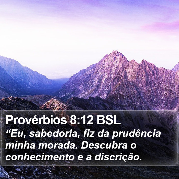 Provérbios 8:12 BSL Bible Study