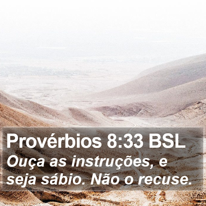 Provérbios 8:33 BSL Bible Study