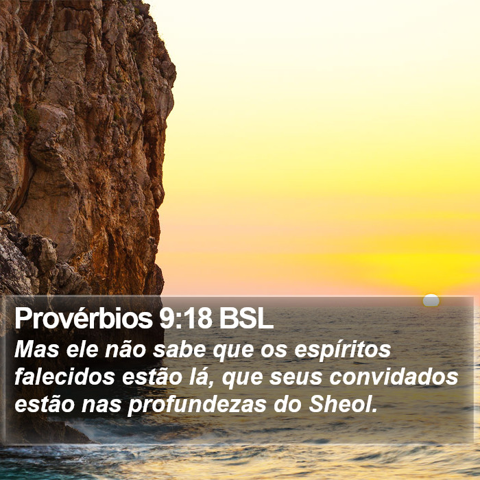 Provérbios 9:18 BSL Bible Study