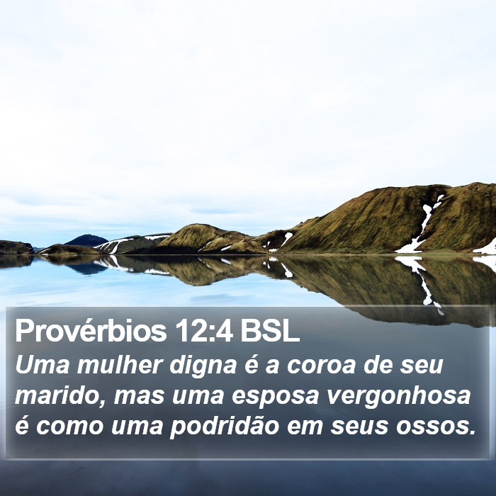 Provérbios 12:4 BSL Bible Study