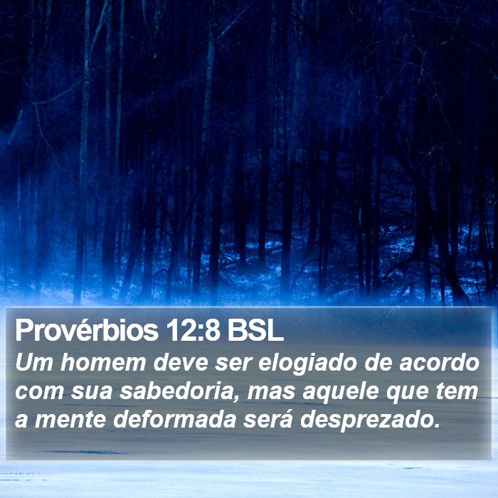 Provérbios 12:8 BSL Bible Study