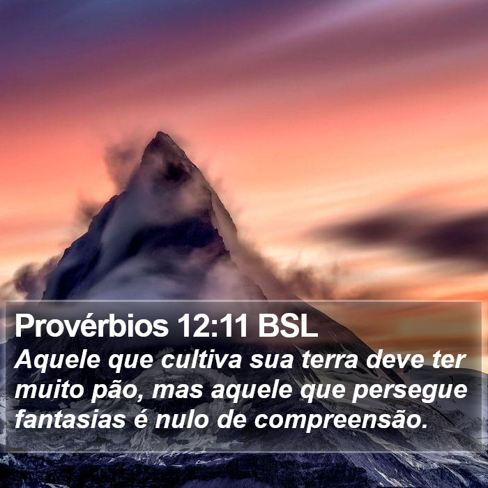 Provérbios 12:11 BSL Bible Study