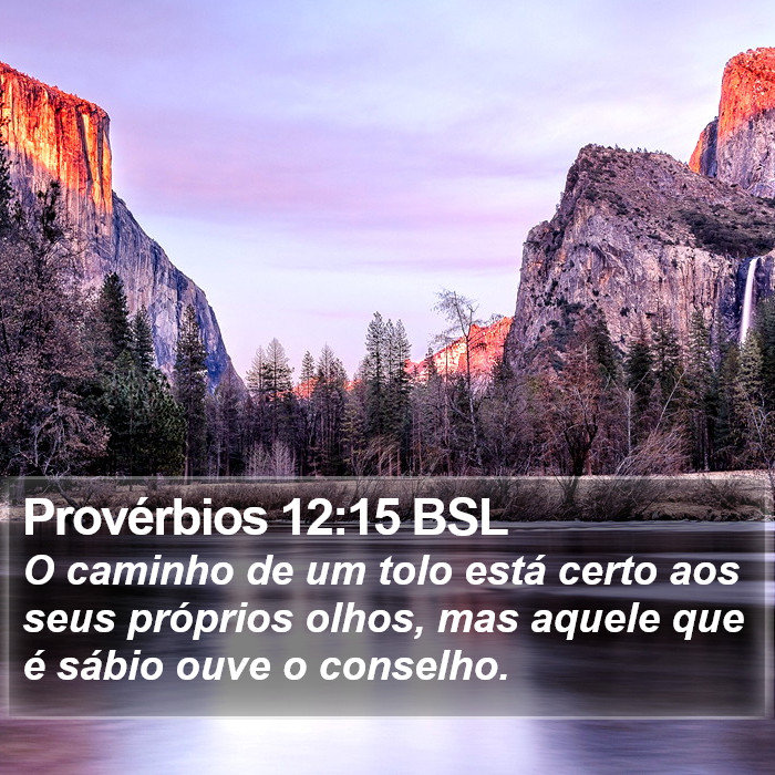 Provérbios 12:15 BSL Bible Study