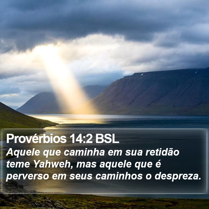 Provérbios 14:2 BSL Bible Study