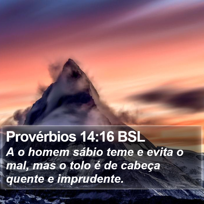 Provérbios 14:16 BSL Bible Study