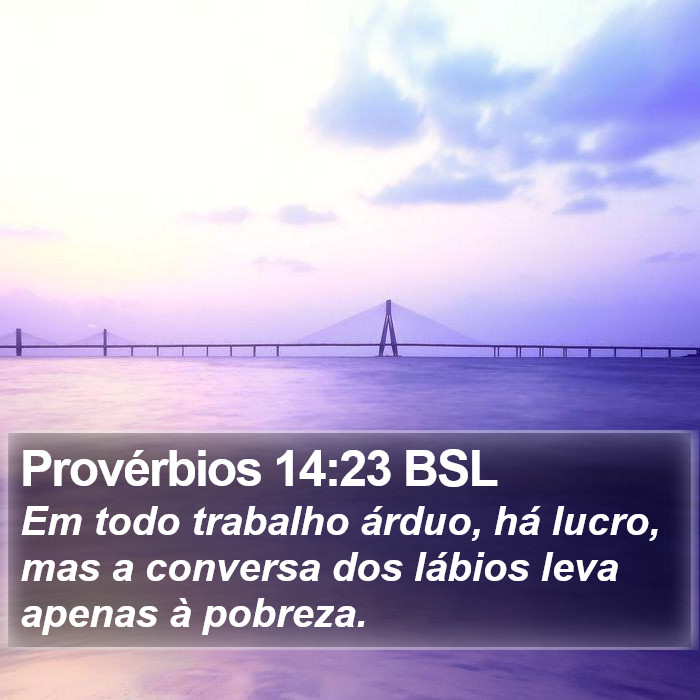 Provérbios 14:23 BSL Bible Study