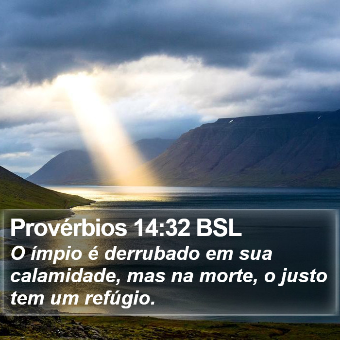 Provérbios 14:32 BSL Bible Study