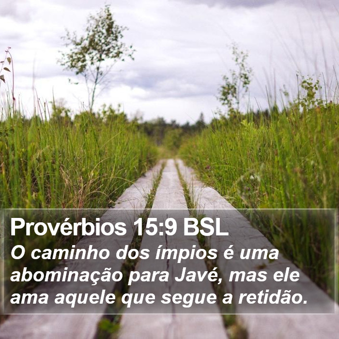 Provérbios 15:9 BSL Bible Study