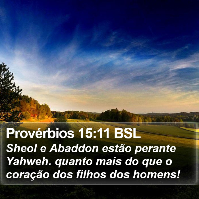 Provérbios 15:11 BSL Bible Study