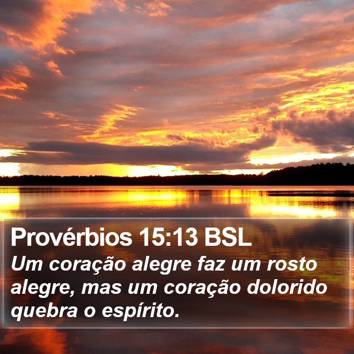 Provérbios 15:13 BSL Bible Study
