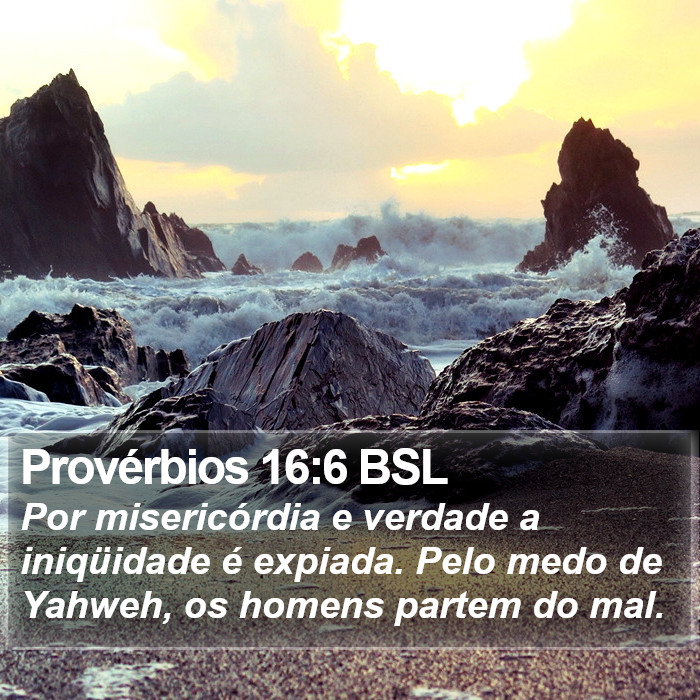Provérbios 16:6 BSL Bible Study