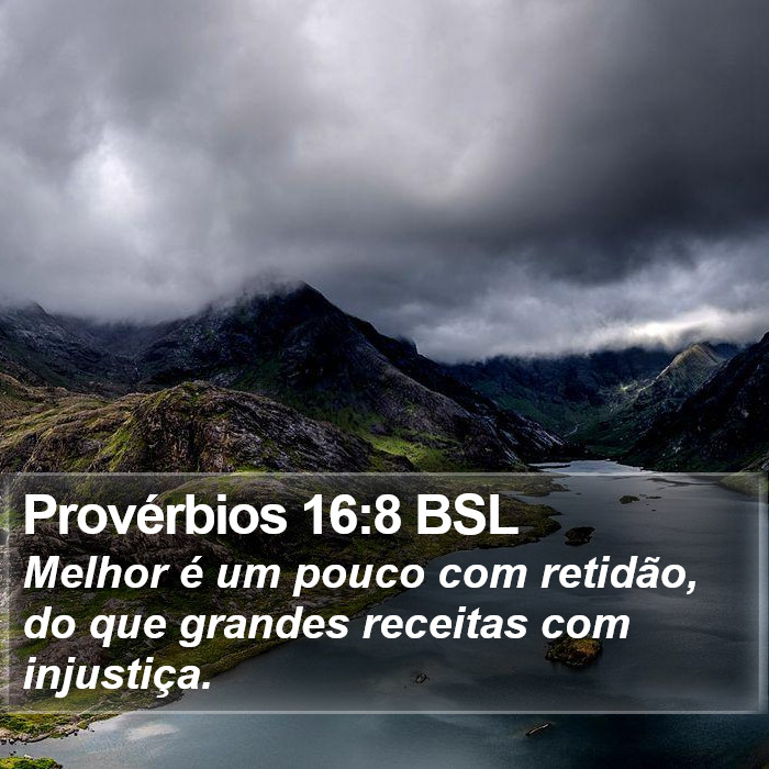 Provérbios 16:8 BSL Bible Study