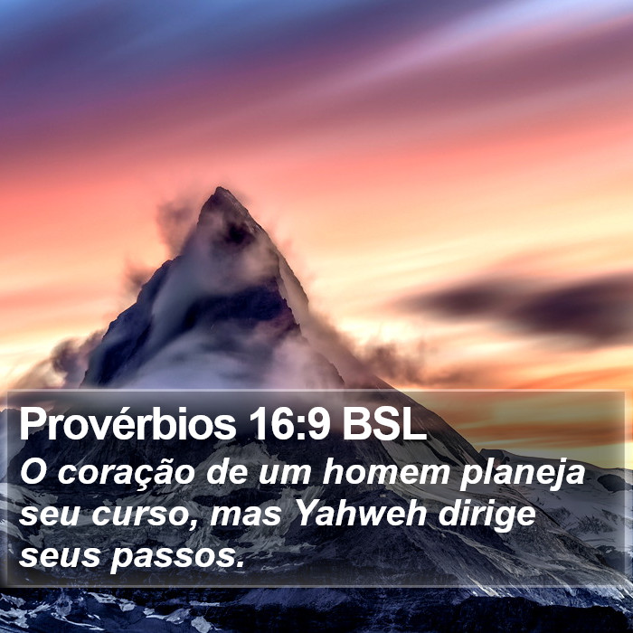 Provérbios 16:9 BSL Bible Study