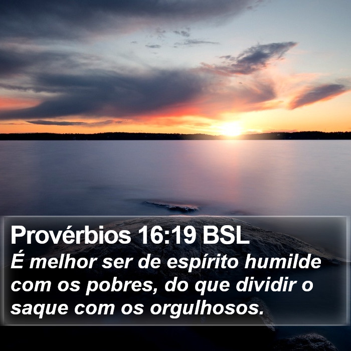 Provérbios 16:19 BSL Bible Study